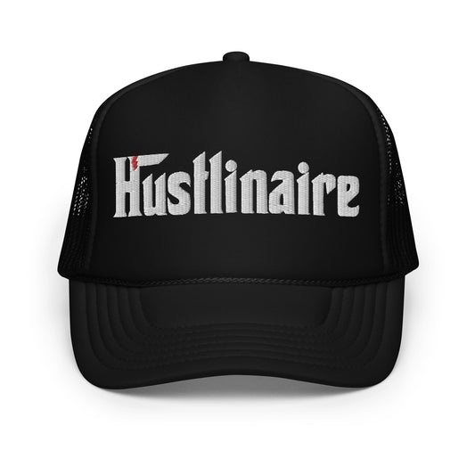 Hustlinaire Mafia Foam Trucker Hat